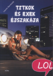 Titkok és exek éjszakája - LOL könyvek