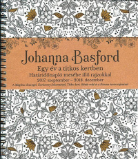 Egy év a titkos kertben - Határidőnapló mesébe illő rajzokkal