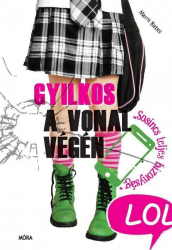 Gyilkos a vonal végén - LOL könyvek
