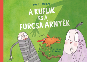 a_kuflik_es_a_furcsa_arnyek_borito_1000px.jpg