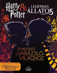 Harry Potter & Legendás állatok - Útmutató a varázslóvilághoz