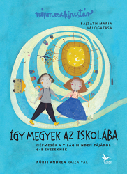 Így megyek az iskolába - Népmesekincstár 3.