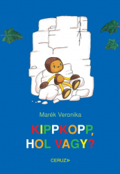 Kippkopp, hol vagy?