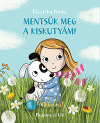 Mentsük meg a kiskutyám!